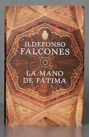 Immagine del venditore per La mano de Ftima. Ildefonso Falcones de Sierra venduto da EL DESVAN ANTIGEDADES
