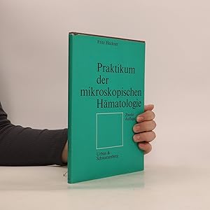 Seller image for Praktikum der mikroskopischen Ha?matologie for sale by Bookbot