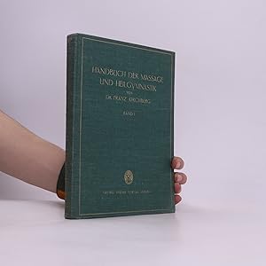 Bild des Verkufers fr Handbuch der Massage und Heilgymnastik zum Verkauf von Bookbot