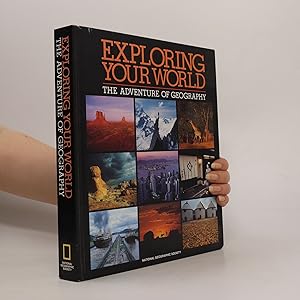 Immagine del venditore per Exploring your World. The Adventure of Geography venduto da Bookbot