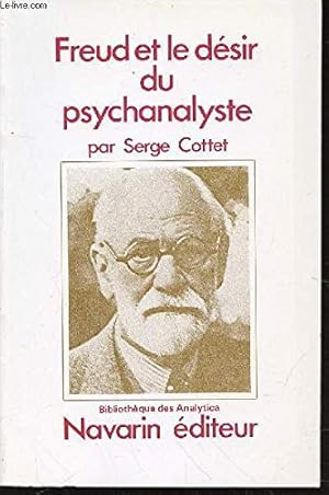 Bild des Verkufers fr Freud et le dsir du psychanalyste zum Verkauf von Ammareal