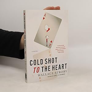 Imagen del vendedor de Cold Shot to the Heart a la venta por Bookbot