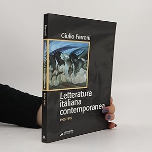 Bild des Verkufers fr Letteratura italiana contemporanea : 1900-1945 zum Verkauf von Bookbot