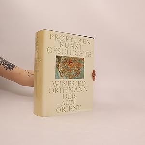 Bild des Verkufers fr Propylen Kunst Geschichte. Der alte Orient zum Verkauf von Bookbot