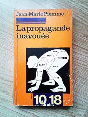 Seller image for La propagande inavouee for sale by Ammareal