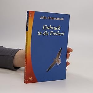 Bild des Verkufers fr Einbruch in die Freiheit zum Verkauf von Bookbot