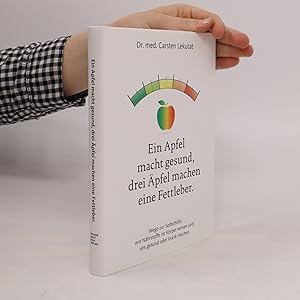 Immagine del venditore per Ein Apfel macht gesund, drei A?pfel machen eine Fettleber venduto da Bookbot