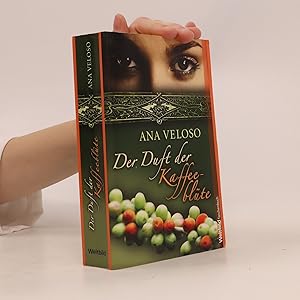 Seller image for Der Duft der Kaffeeblu?te for sale by Bookbot