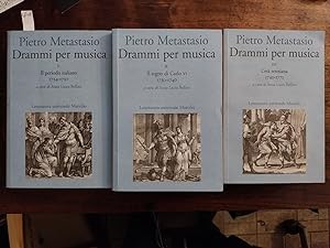 Drammi per musica. Vol. I: Il periodo italiano 1724-1730; vol. II: il Regno di Carlo VI 1730-1740...