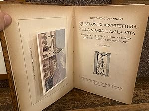 Immagine del venditore per Questioni di architettura nella storia e nella vita. Edilizia - Estetica architettonica - Restauri - Ambiente nei monumenti venduto da Gilibert Libreria Antiquaria (ILAB)