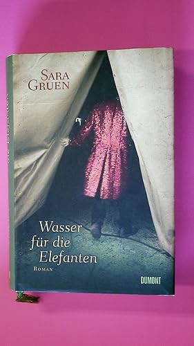 Bild des Verkufers fr WASSER FR DIE ELEFANTEN. Roman zum Verkauf von HPI, Inhaber Uwe Hammermller