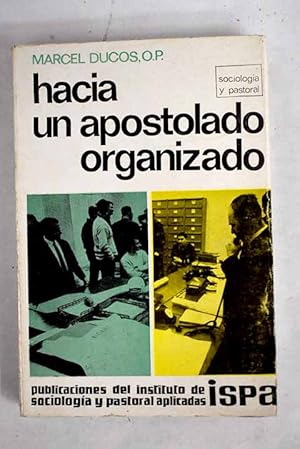 Seller image for Hacia un apostolado organizado for sale by Alcan Libros