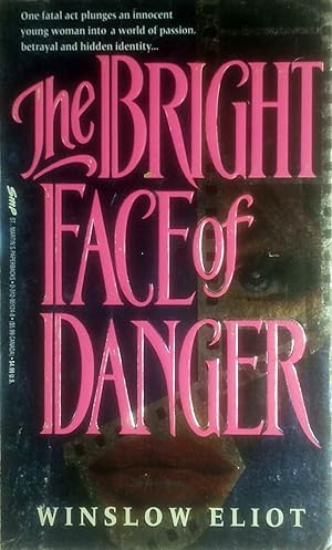 Seller image for The Bright Face of Danger for sale by Kayleighbug Books, IOBA