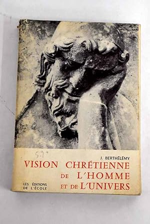 Seller image for Vision chrtienne de l'homme et de l'Univers for sale by Alcan Libros