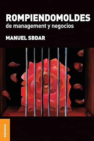 Seller image for Rompiendomoldes de Management y Negocios for sale by Imosver