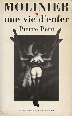 Seller image for Molinier, une vie d'enfer. for sale by Librairie Les Autodidactes - Aichelbaum