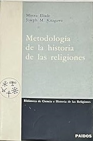 Imagen del vendedor de METODOLOGIA DE LA HISTORIA DE LAS RELIGIONES a la venta por ALZOFORA LIBROS