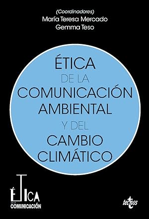 Seller image for tica de la comunicacin ambiental y del cambio climtico for sale by Imosver