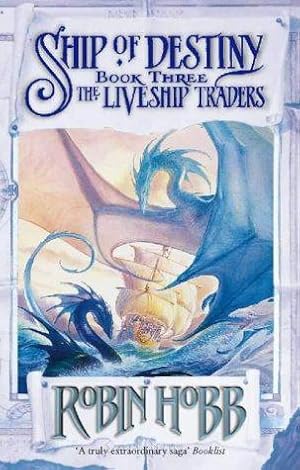 Bild des Verkufers fr Ship of Destiny (Liveship Traders Vol-3) zum Verkauf von WeBuyBooks