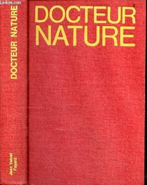 Immagine del venditore per Docteur Nature. venduto da Le-Livre