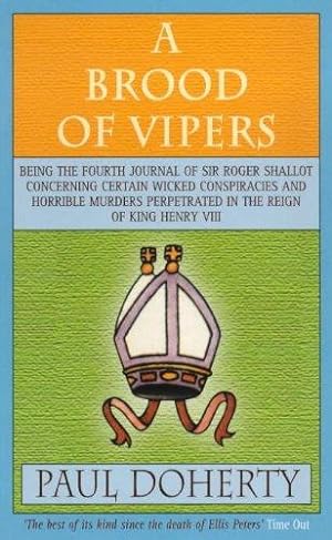 Bild des Verkufers fr A Brood of Vipers: A Tudor mystery of murder and espionage zum Verkauf von WeBuyBooks