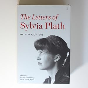 Letters of Sylvia Plath Volume II: 1956 ? 1963