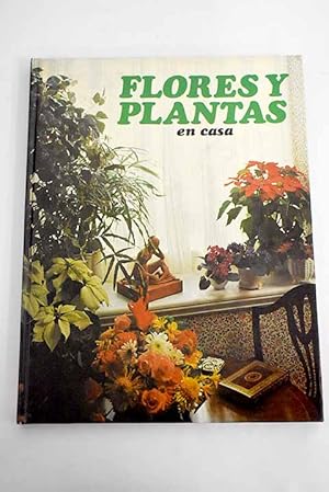 Imagen del vendedor de Flores y plantas en casa a la venta por Alcan Libros
