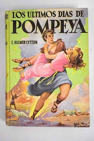 Imagen del vendedor de Los ltimos das de Pompeya a la venta por Alcan Libros