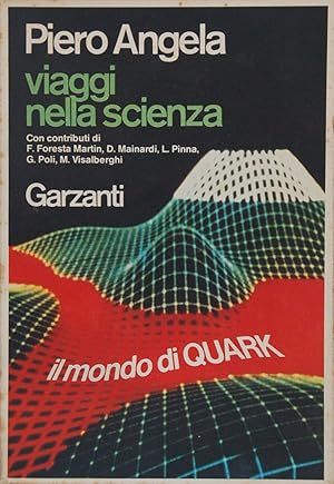 Immagine del venditore per Viaggi nella scienza. Il mondo di Quark venduto da FABRISLIBRIS
