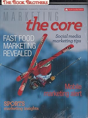 Immagine del venditore per Marketing: the Core with Connect PPK (Fourth Canadian Edition) venduto da THE BOOK BROTHERS