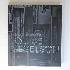 Imagen del vendedor de The Sculpture of Louise Nevelson a la venta por Fireside Bookshop