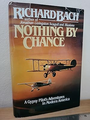 Seller image for Nothing by Chance: A Gypsy Pilot's Adventures in Modern America for sale by Losaw Service