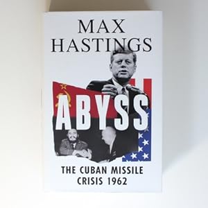 Abyss: The Cuban Missile Crisis 1962