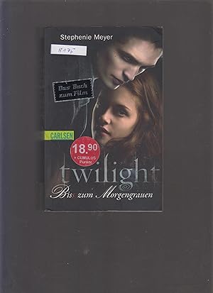 Twilight biss zum Morgengrauen