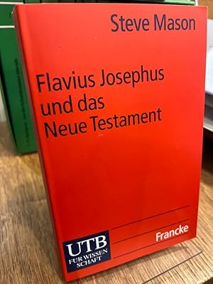 Seller image for Flavius Josephus und das Neue Testament. Aus dem Amerikanischen von Manuel Vogel. for sale by Altstadt-Antiquariat Nowicki-Hecht UG