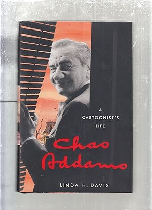 Seller image for Chas Addams: A Cartoonist's Life for sale by Old Book Shop of Bordentown (ABAA, ILAB)