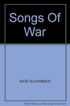 Bild des Verkufers fr Songs of War zum Verkauf von WeBuyBooks