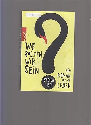 Seller image for Wie sollten wir sein for sale by Marios Buecherkiste