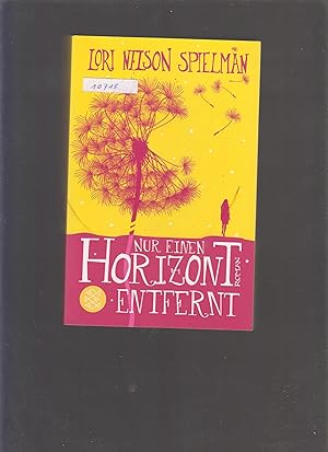 Seller image for Nur einen Horizont entfernt for sale by Marios Buecherkiste