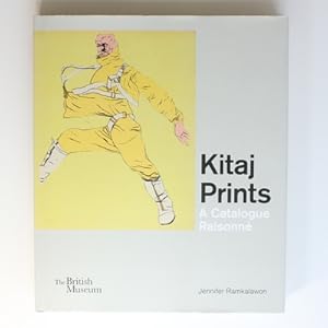 Kitaj Prints: A Catalogue Raisonné (British Museum Department of Prints and Drawings)