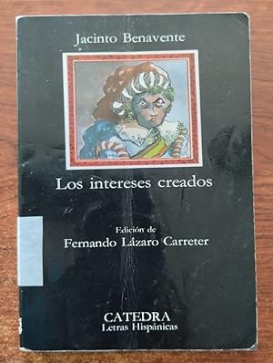 Seller image for Los intereses creados for sale by Librera Ofisierra