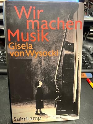 Imagen del vendedor de Wir machen Musik. Geschichte einer Suggestion. a la venta por Altstadt-Antiquariat Nowicki-Hecht UG