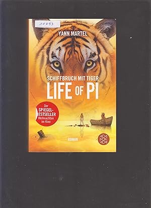 Imagen del vendedor de Schiffbruch mit Tiger,Life of Pi a la venta por Marios Buecherkiste