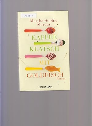 Bild des Verkufers fr Kaffeeklatsch mit Goldfisch zum Verkauf von Marios Buecherkiste