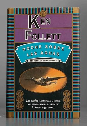 Imagen del vendedor de Noche sobre las aguas. Ken Follett a la venta por EL DESVAN ANTIGEDADES