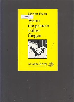 Bild des Verkufers fr Wenn die grauen Falter fliegen zum Verkauf von Marios Buecherkiste