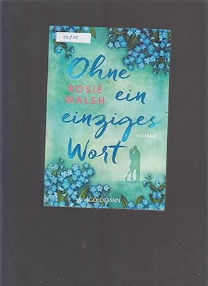 Seller image for Ohne ein einziges Wort for sale by Marios Buecherkiste
