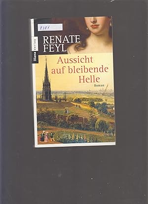 Seller image for Aussicht auf bleibende Helle for sale by Marios Buecherkiste