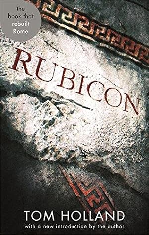 Bild des Verkufers fr Rubicon: The Triumph and Tragedy of the Roman Republic zum Verkauf von WeBuyBooks