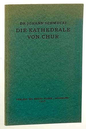 Imagen del vendedor de Die Kathedrale von Chur. a la venta por Antiquariat Lehmann-Dronke